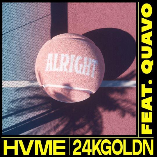 Coverafbeelding Hvme & 24KGoldn feat. Quavo - Alright
