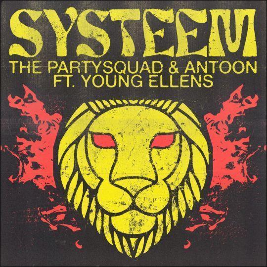 Coverafbeelding The Partysquad & Antoon feat. Young Ellens - Systeem