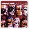 Coverafbeelding Randy Katana - In Silence
