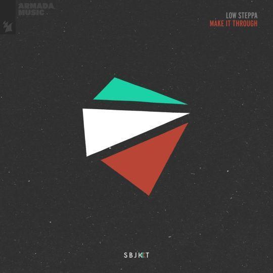 Coverafbeelding Low Steppa - Make It Through