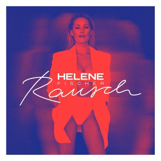 Coverafbeelding Helene Fischer - Null auf 100