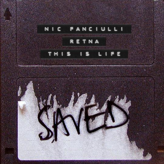 Coverafbeelding Nic Fanciulli & Retna - This Is Life