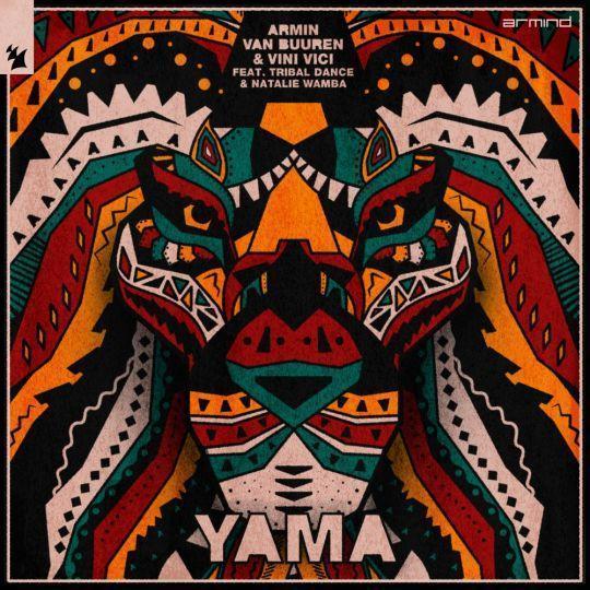 Coverafbeelding Armin Van Buuren & Vini Vici feat. Tribal Dance & Natalie Wamba - Yama