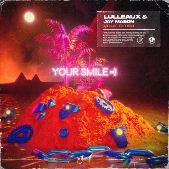 Coverafbeelding Jay Mason & Lulleaux - Your smile