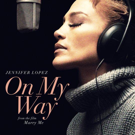 Coverafbeelding Jennifer Lopez - On my way (marry me)