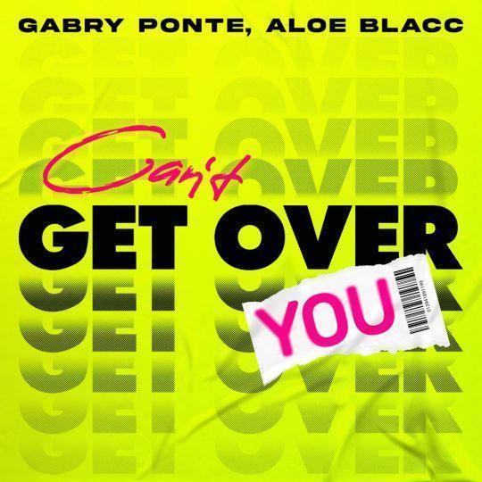 Coverafbeelding Gabry Ponte feat. Aloe Blacc - Can't get over you