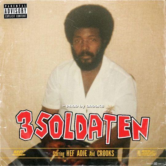 Coverafbeelding Hef, Adje & Crooks - 3 soldaten
