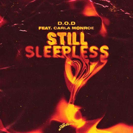 Coverafbeelding D.O.D. & Carla Monroe - Still sleepless