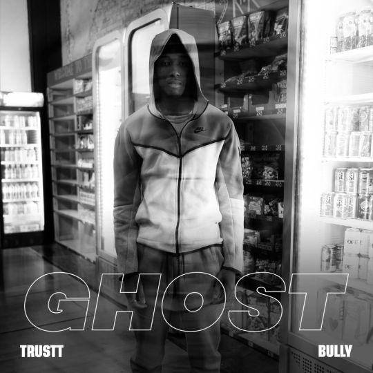 Coverafbeelding Trustt feat. Bully - Ghost