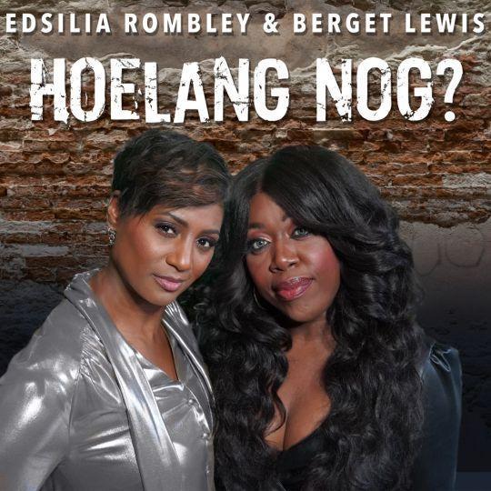 Coverafbeelding Edsilia Rombley & Berget Lewis - Hoelang nog?