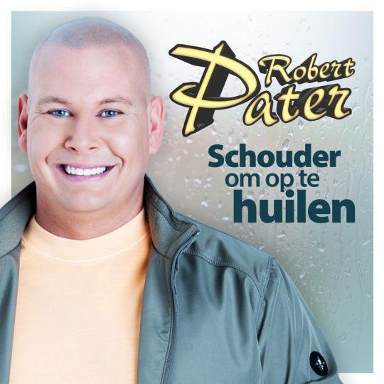 Coverafbeelding Robert Pater - Schouder om op te huilen