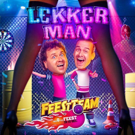 Coverafbeelding Feestteam - Lekker man
