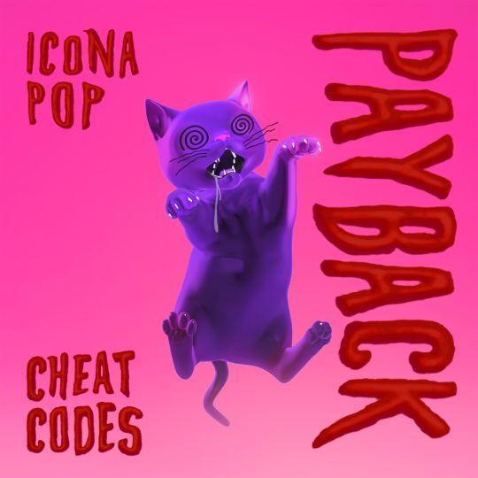 Coverafbeelding Cheat Codes feat. Icona Pop - Payback