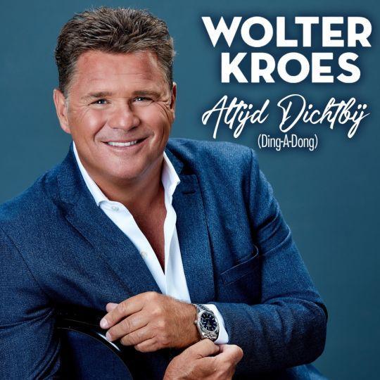 Coverafbeelding Wolter Kroes - Altijd dichtbij (ding-a-dong)