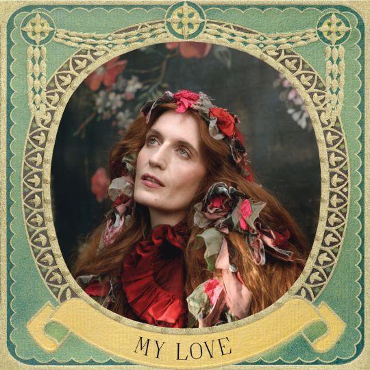 Coverafbeelding Florence + The Machine - My love