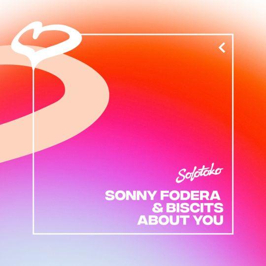Coverafbeelding Sonny Fodera & Biscits - About You