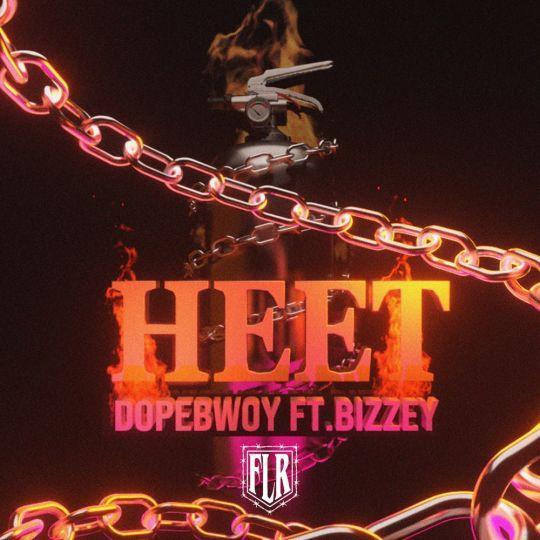 Coverafbeelding Dopebwoy feat. Bizzey - Heet
