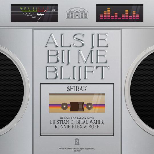 Coverafbeelding $hirak in collaboration with Cristian D, Bilal Wahib, Ronnie Flex & Boef - Als je bi