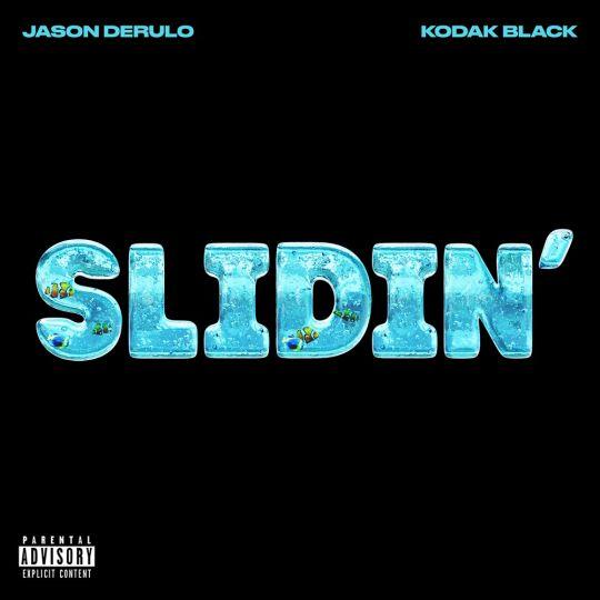 Coverafbeelding Slidin' - Jason Derulo Feat. Kodak Black
