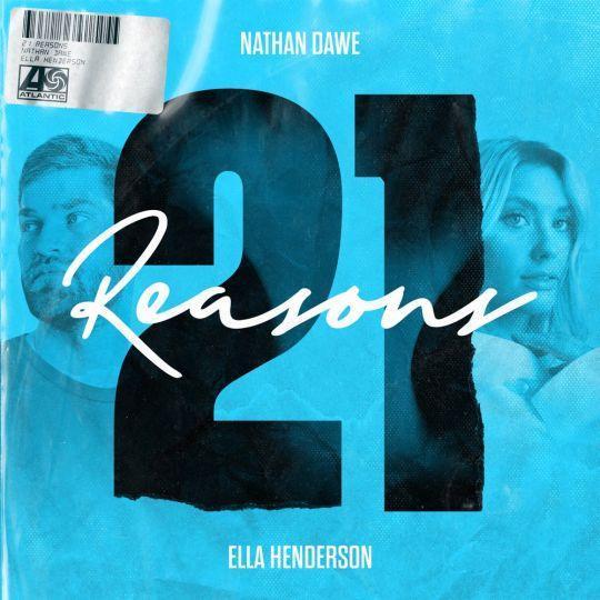 Coverafbeelding Nathan Dawe feat. Ella Henderson - 21 Reasons