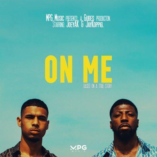 Coverafbeelding Joeyak & Jaykoppig - On Me