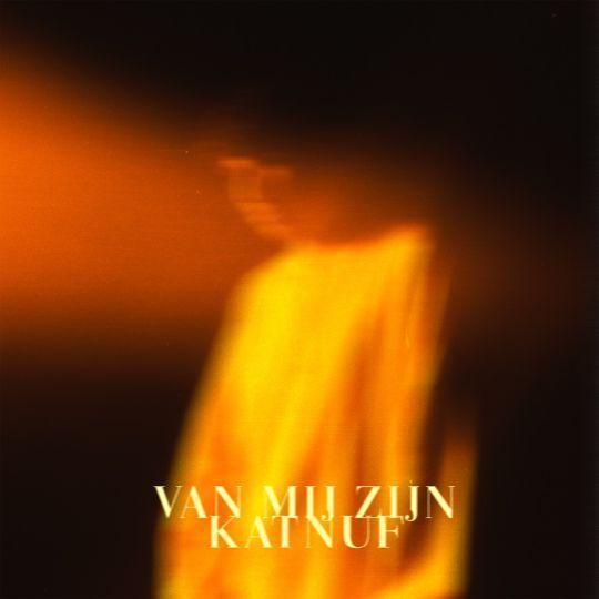 Coverafbeelding Katnuf - Van Mij Zijn