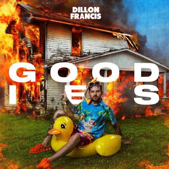 Coverafbeelding Dillon Francis - Goodies