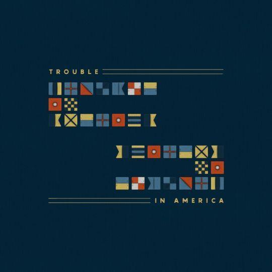 Coverafbeelding White Lies - Trouble in America