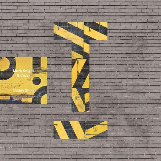 Coverafbeelding Mark Knight & Crusy - Daddy Shhh