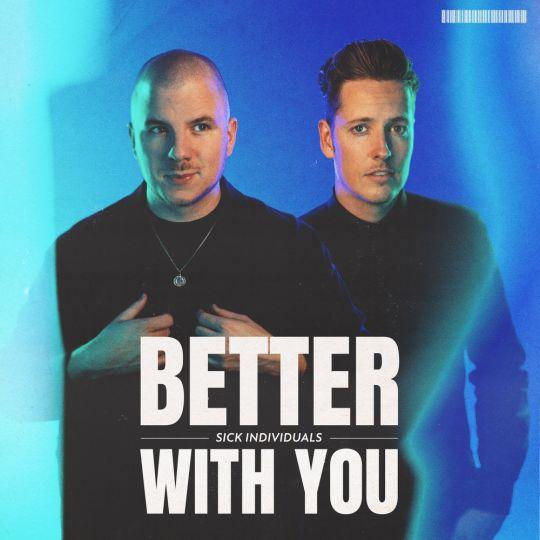 Coverafbeelding Sick Individuals - Better with you