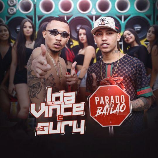 Coverafbeelding MC L da Vinte & MC Gury - Parado no bailão