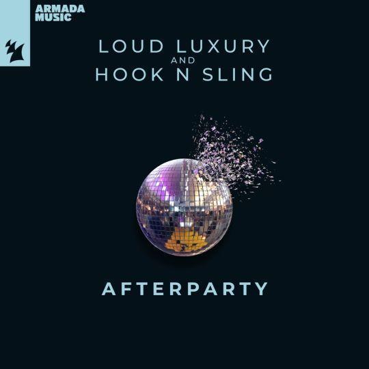 Coverafbeelding Loud Luxury and Hook N Sling - Afterparty