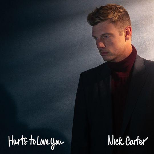 Coverafbeelding Nick Carter - Hurts to love you