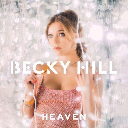 Coverafbeelding Becky Hill - Heaven