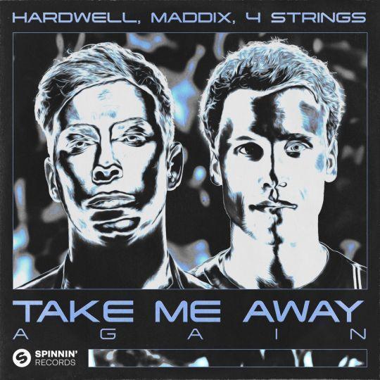 Coverafbeelding Hardwell - Take me away again