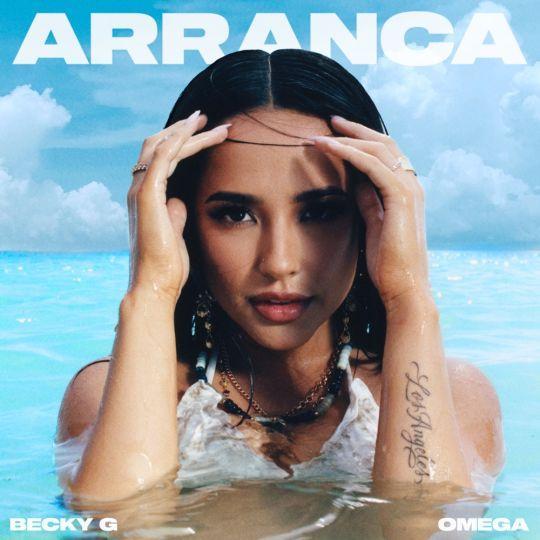 Coverafbeelding Arranca - Becky G Feat. Omega