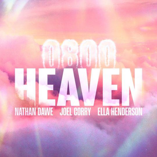 Coverafbeelding Nathan Dawe, Joel Corry & Ella Henderson - 0800 Heaven