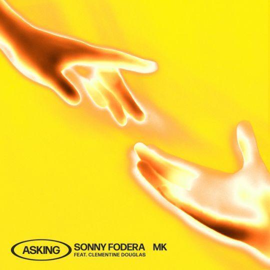 Coverafbeelding Sonny Fodera & MK feat. Clementine Douglas - Asking