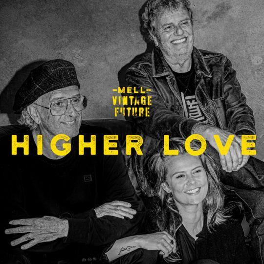 Coverafbeelding Mell & Vintage Future - Higher Love