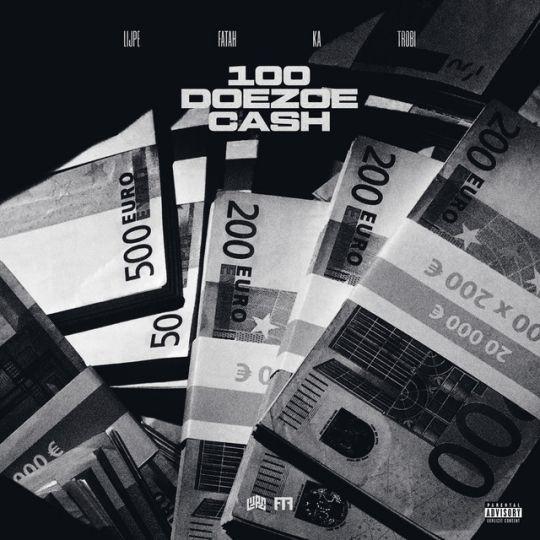 Coverafbeelding Lijpe, Fatah & KA feat. Trobi - 100 Doezoe Cash