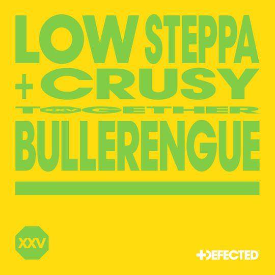 Coverafbeelding Low Steppa + Crusy - Bullerengue