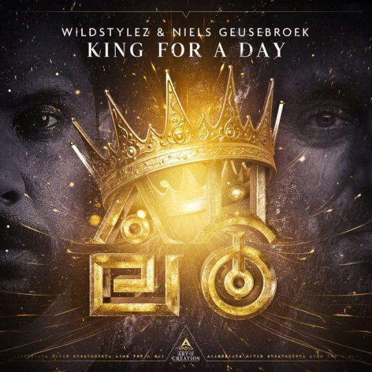 Coverafbeelding Wildstylez & Niels Geusebroek - King For A Day
