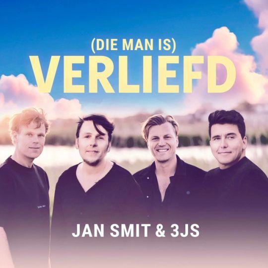 Coverafbeelding Jan Smit & 3js - (Die Man Is) Verliefd