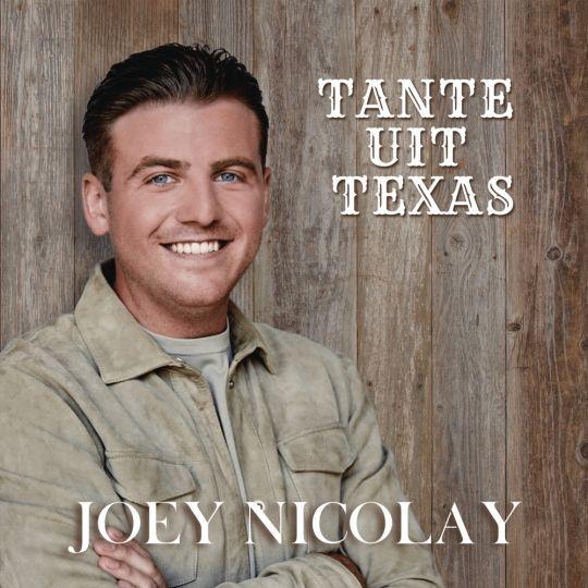 Coverafbeelding Joey Nicolay - Tante Uit Texas