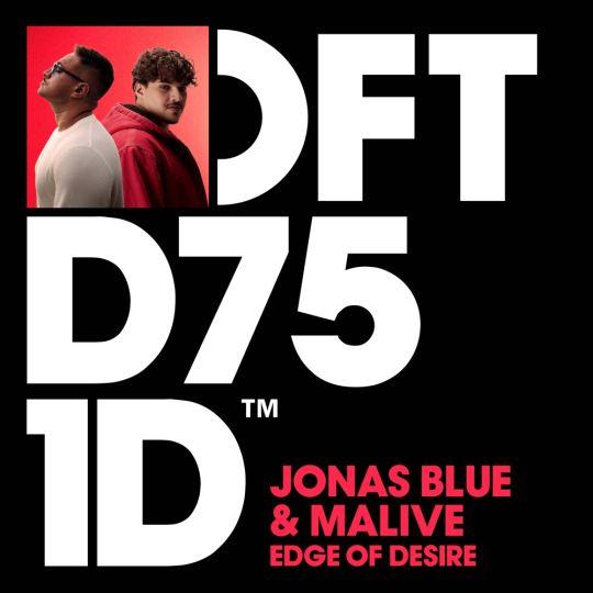 Coverafbeelding Jonas Blue & Malive - Edge Of Desire