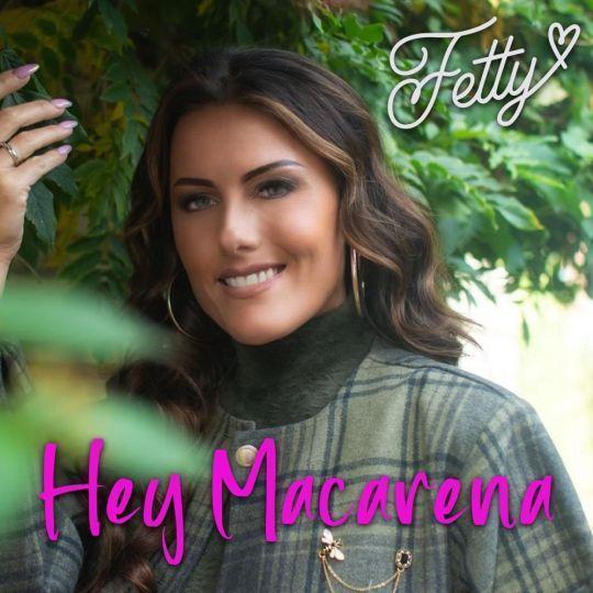 Coverafbeelding Fetty - Hey Macarena