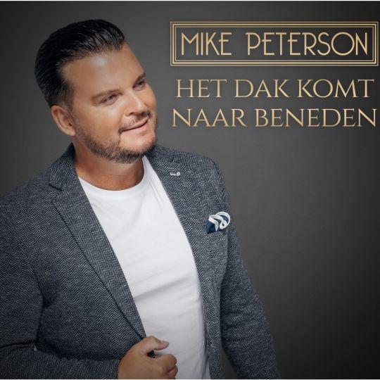 Coverafbeelding Mike Peterson - Het Dak Komt Naar Beneden