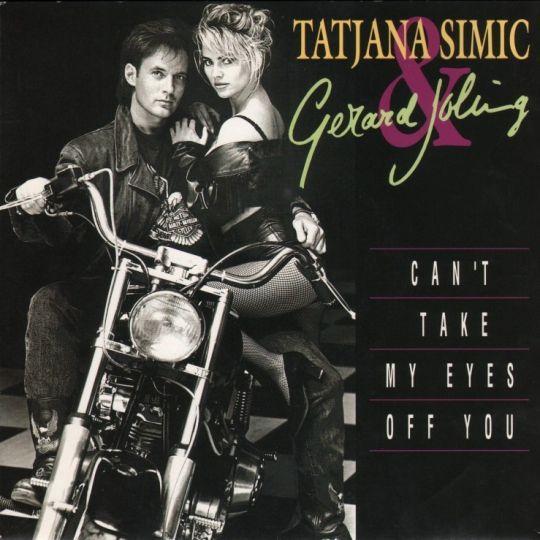 Coverafbeelding Tatjana Simic & Gerard Joling - Can't Take My Eyes Off You