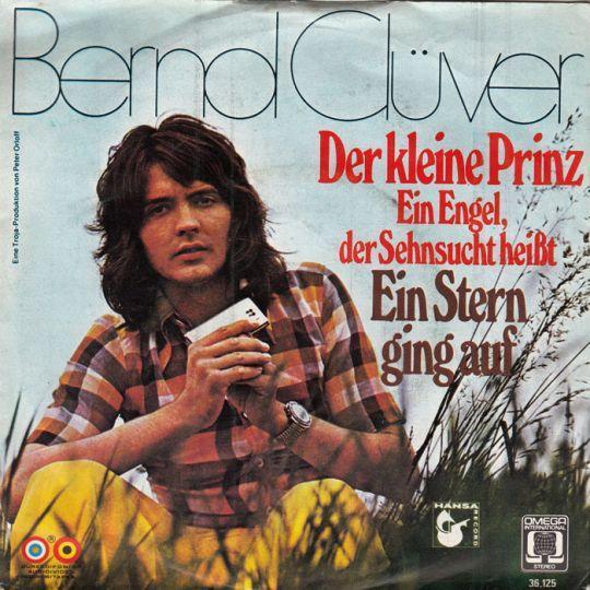 Coverafbeelding Bernd Clüver - Der Kleine Prinz - Ein Engel, Der Sehnsucht Heißt