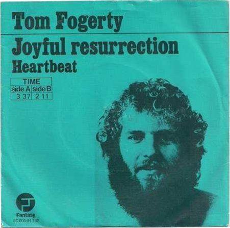 Coverafbeelding Tom Fogerty - Joyful Resurrection